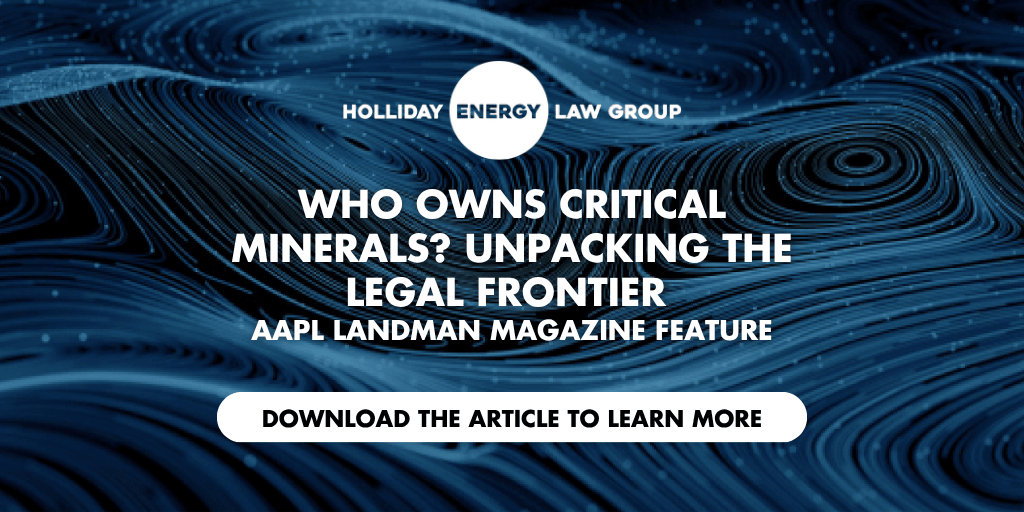 Redefining “Other Minerals”: Why the Energy Transition Is Reshaping Mineral Rights